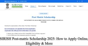 SIRISH Post-matric Scholarship 2025: How to Apply Online, Eligibility & More